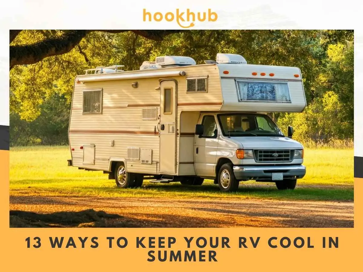 13 Ways to Keep Your RV Cool in Summer