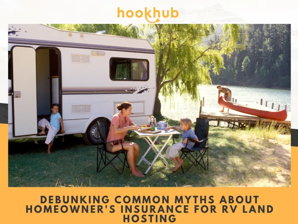 Debunking Common Myths About Homeowner's Insurance for RV Land Hosting