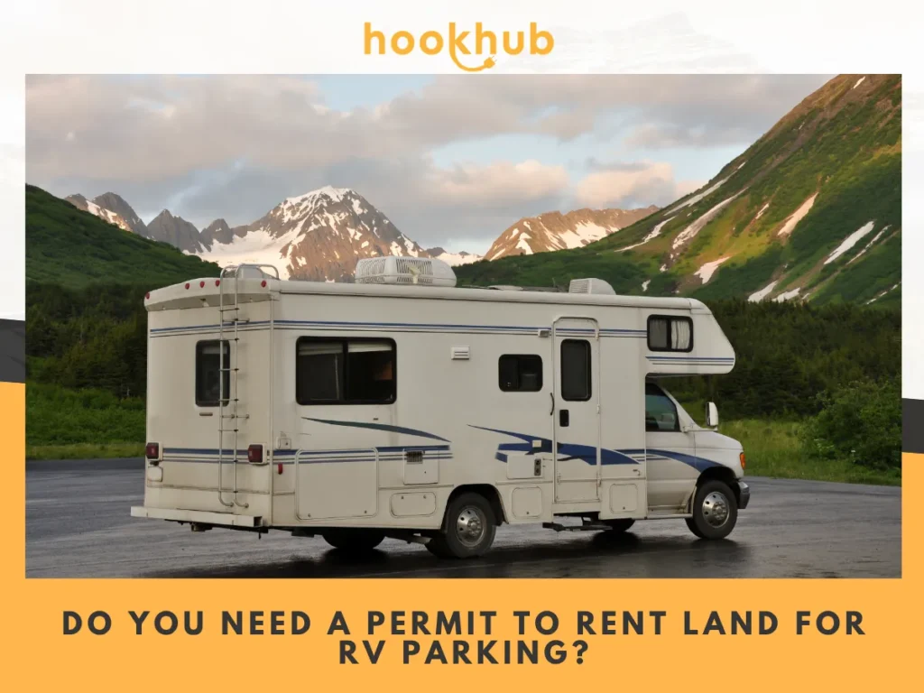 Do You Need a Permit to Rent Land for RV Parking (1)
