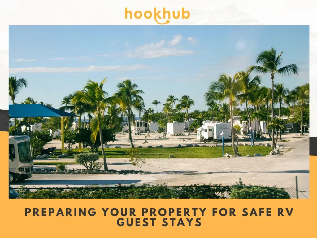 Preparing Your Property for Safe RV Guest Stays
