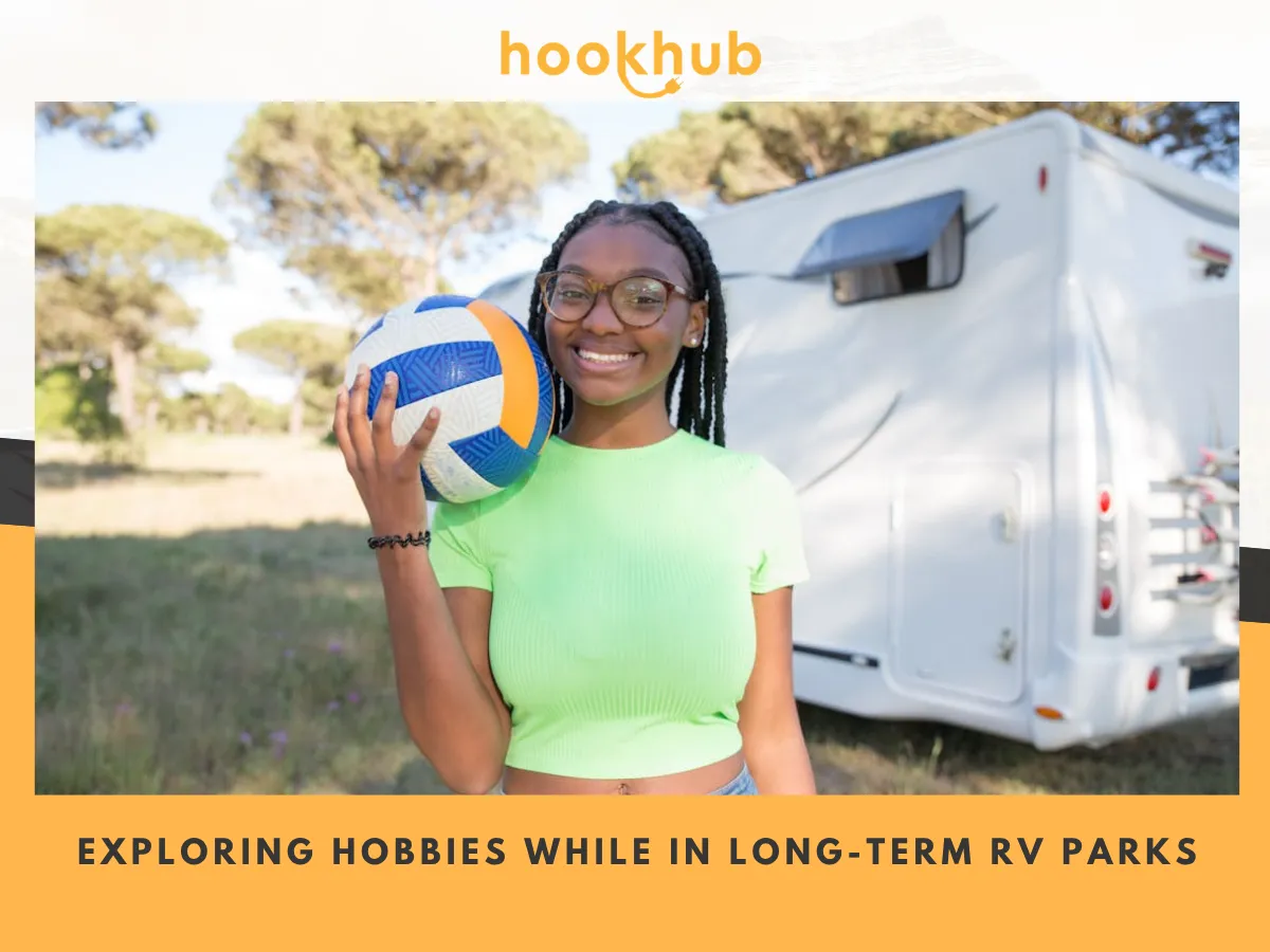 Exploring Hobbies While in Long-Term RV Park