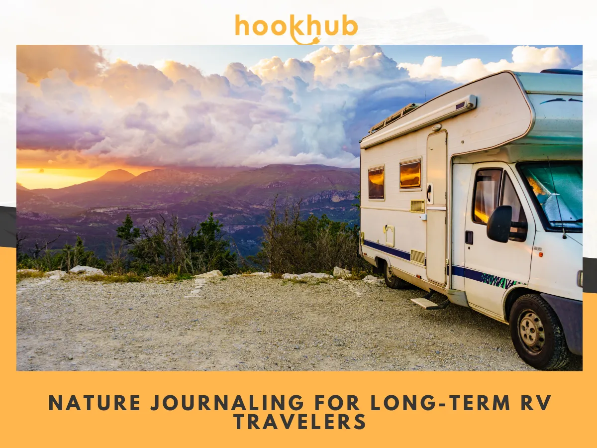 Nature Journaling for Long-Term RV Travelers