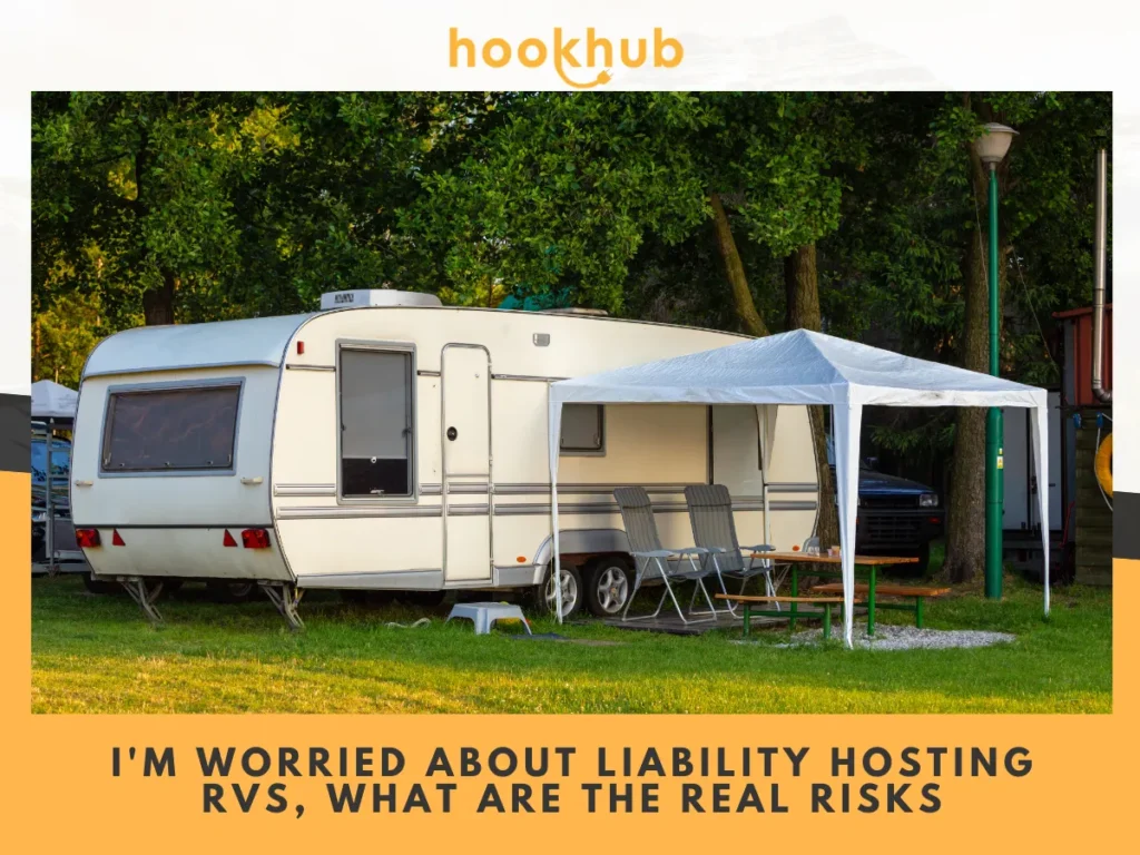 I'm Worried About Liability Hosting RVs What Are the Real Risks