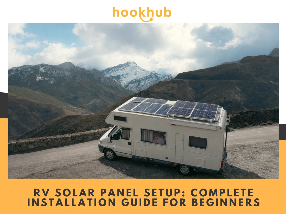 RV Solar Panel Setup-Complete Installation Guide for Beginners