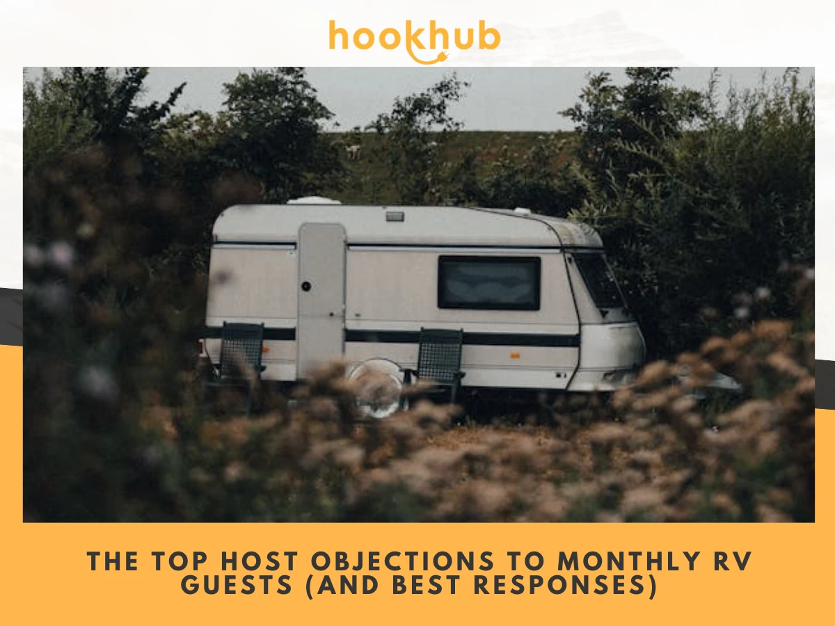 The Top Host Objections to Monthly RV Guests (and Best Responses)