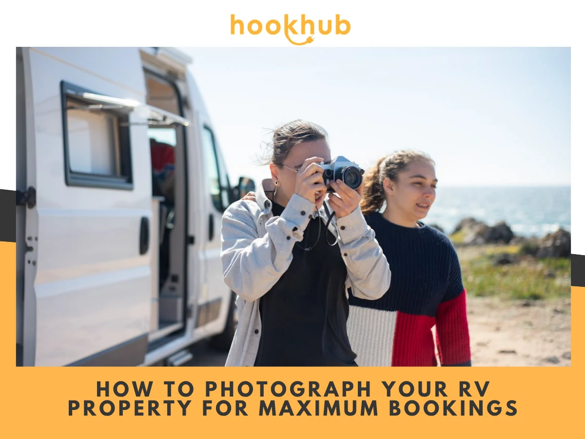 How to Photograph Your RV Property for Maximum Bookings