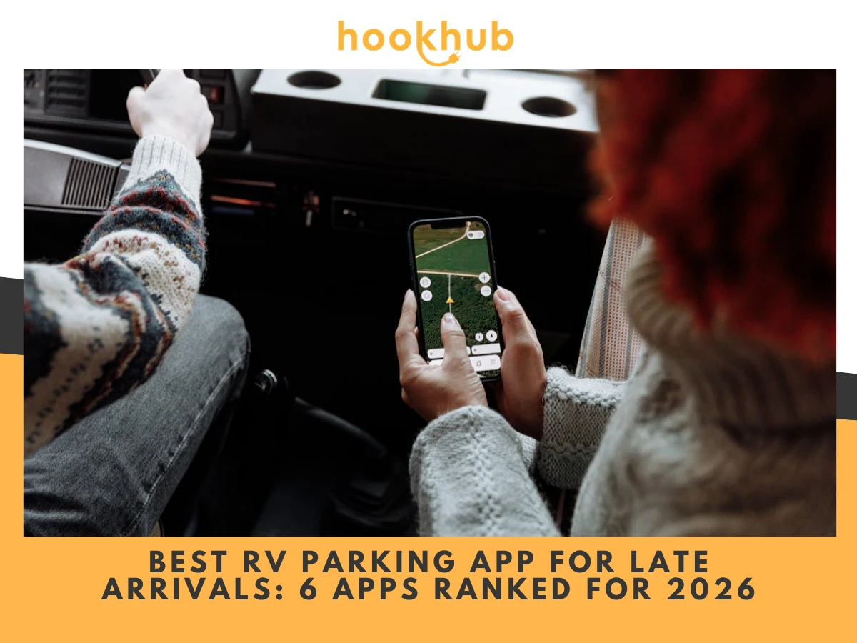 Best RV Parking App for Late Arrivals 6 Apps Ranked