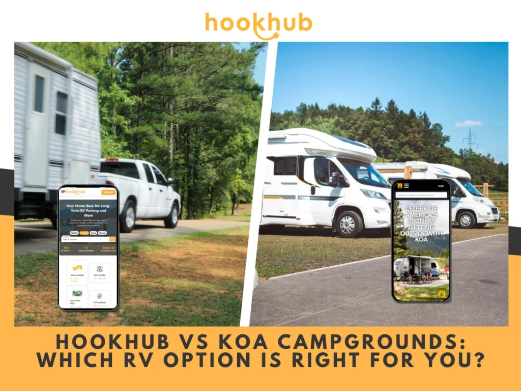 HookHub vs KOA Campgrounds-Which RV Option Is Right for You