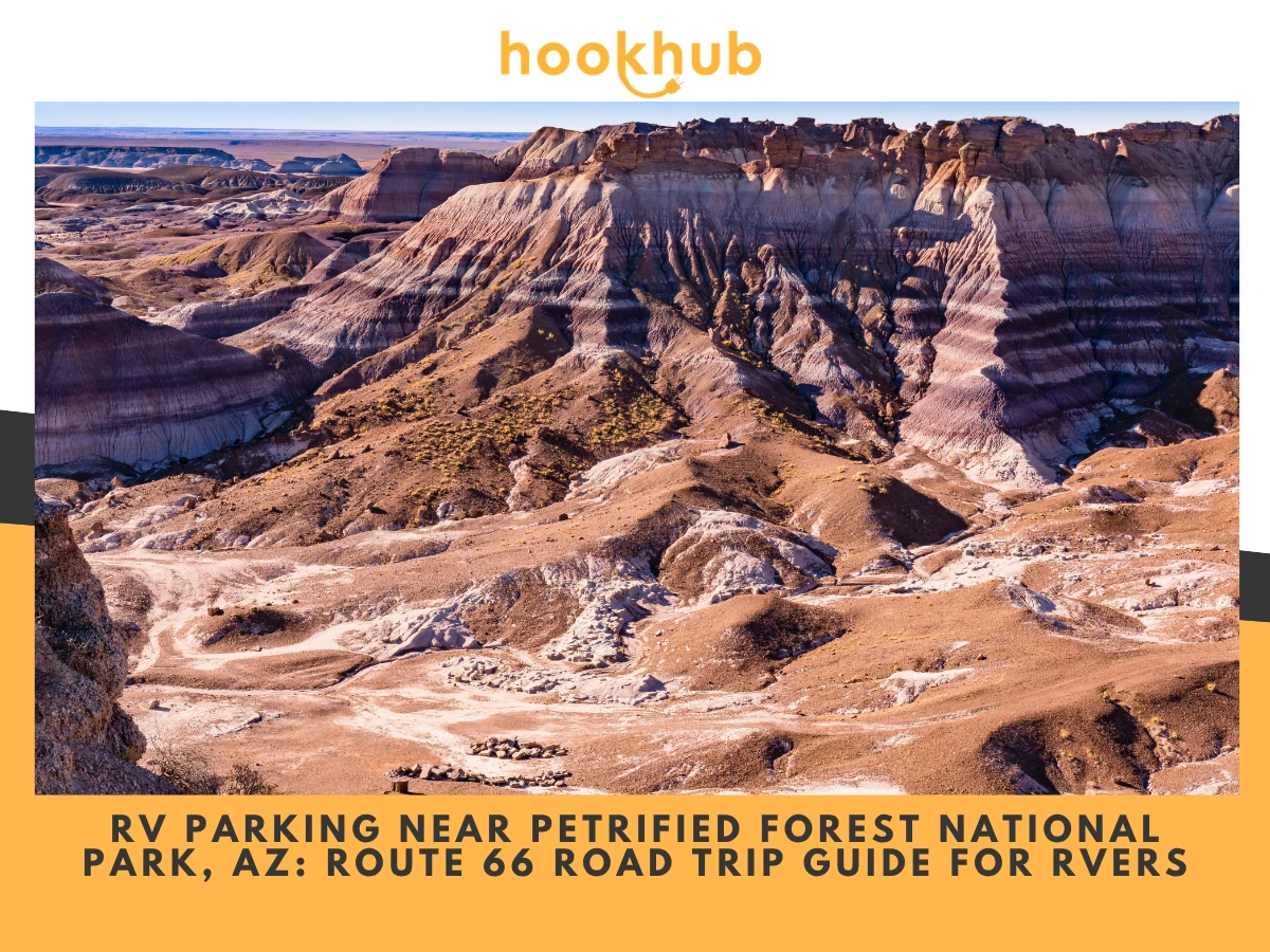RV Parking Near Petrified Forest National Park, AZ Route 66 Road Trip Guide for RVers