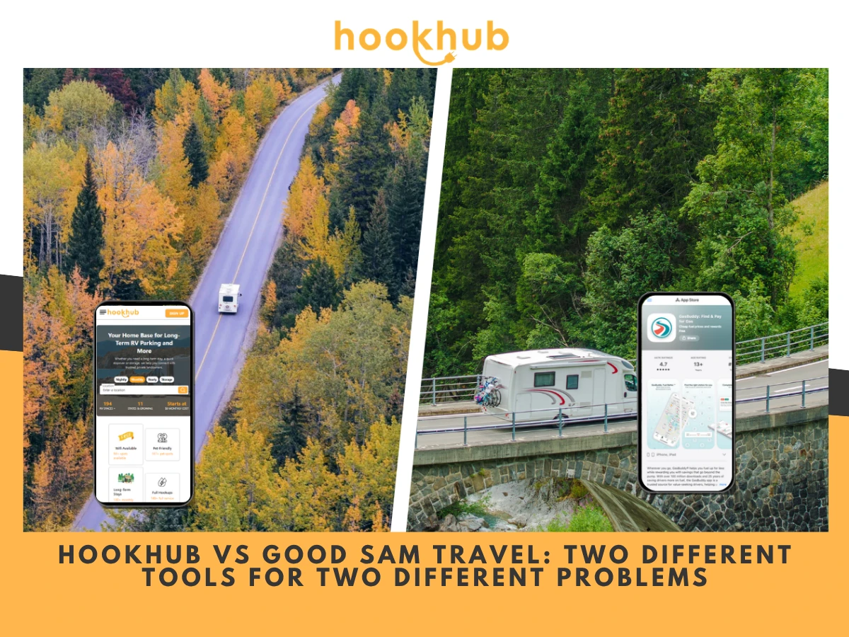 Hookhub vs Good Sam Travel-Two Different Tools for Two Different Problems