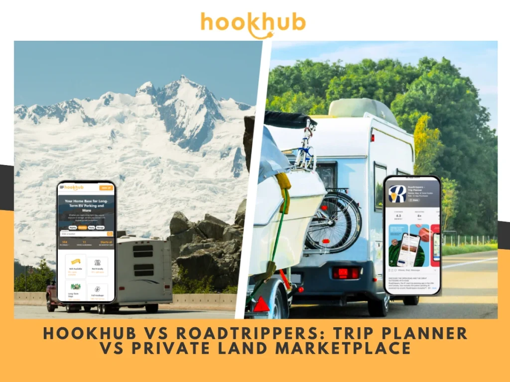 Hookhub vs Roadtrippers Trip Planner vs Private Land Marketplace