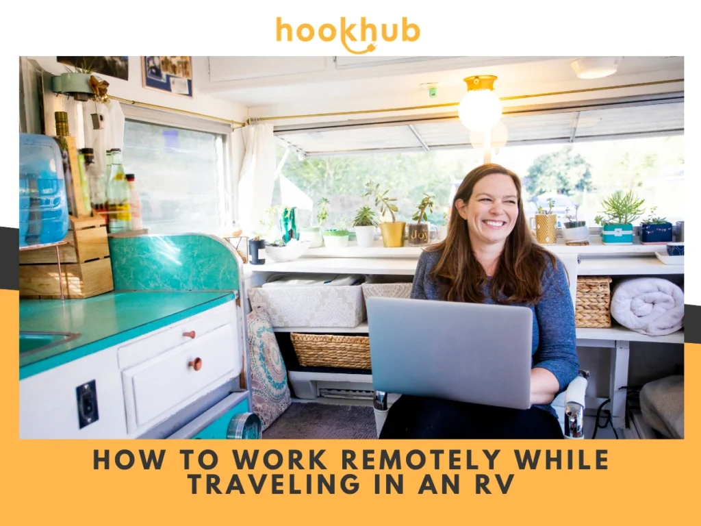 How to Work Remotely While Traveling in an RV