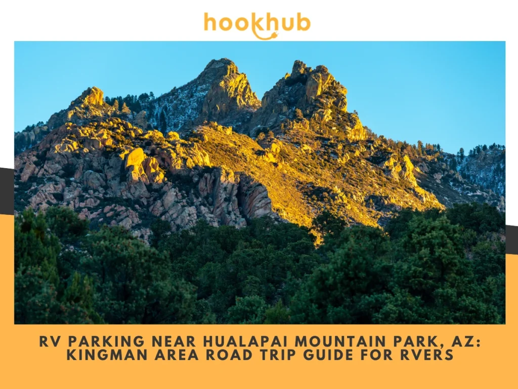 RV Parking Near Hualapai Mountain Park, AZ Kingman Area Road Trip Guide for RVers