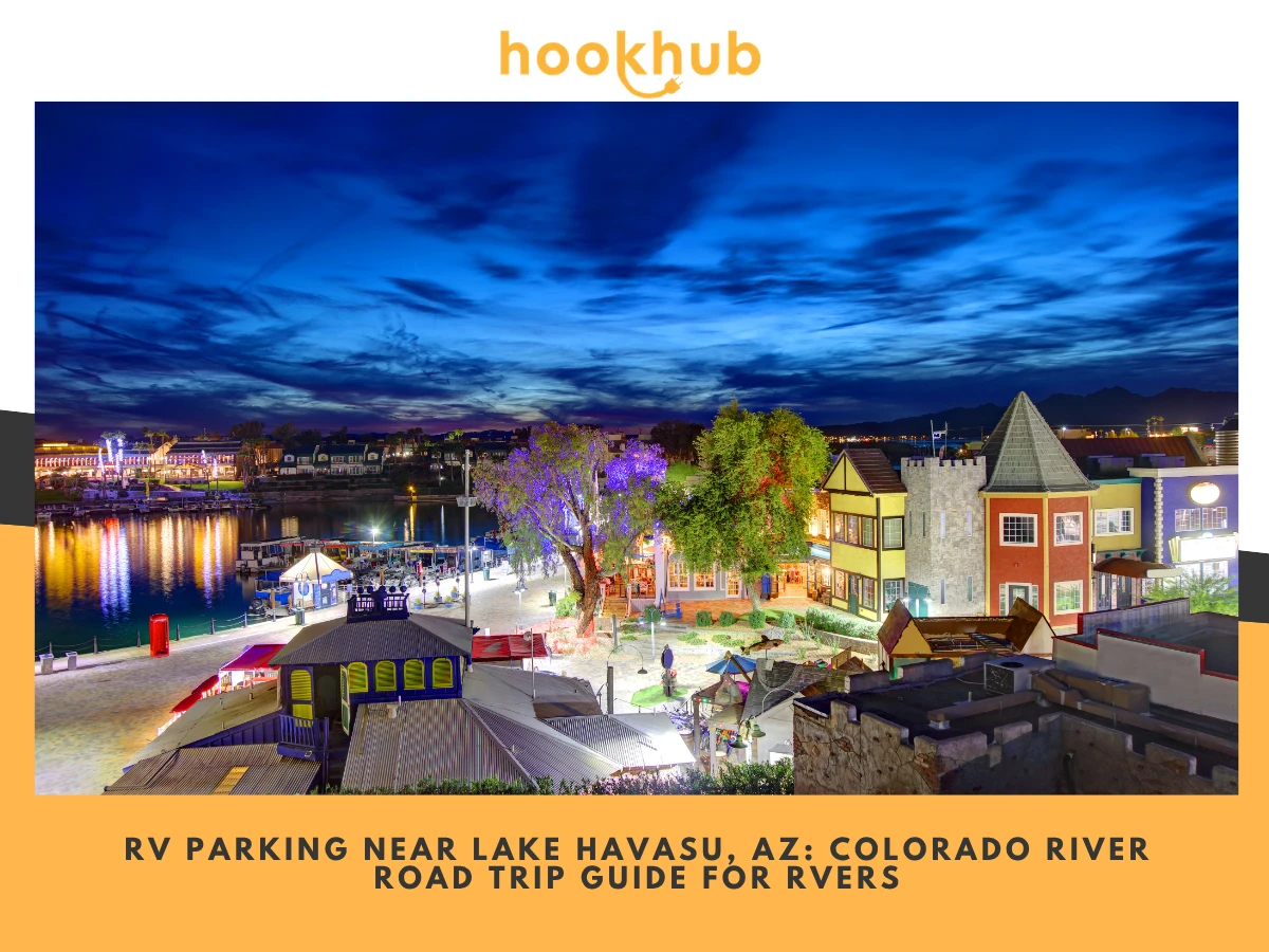 RV Parking Near Lake Havasu, AZ-Colorado River Road Trip Guide for RVers