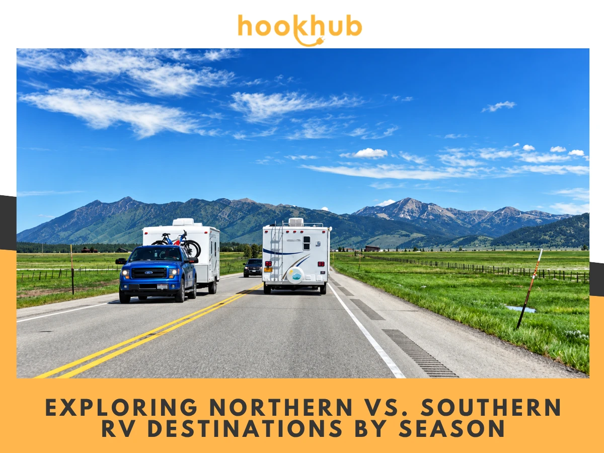 Exploring Northern vs. Southern RV Destinations by Season