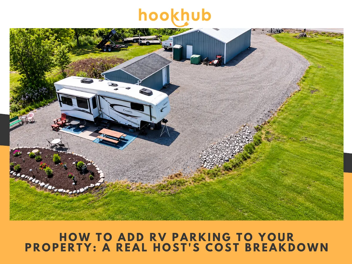 How to Add RV Parking to Your Property-A Real Host's Cost Breakdown
