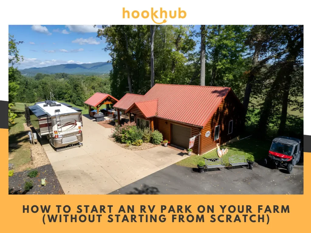 How to Start an RV Park on Your Farm (Without Starting From Scratch)