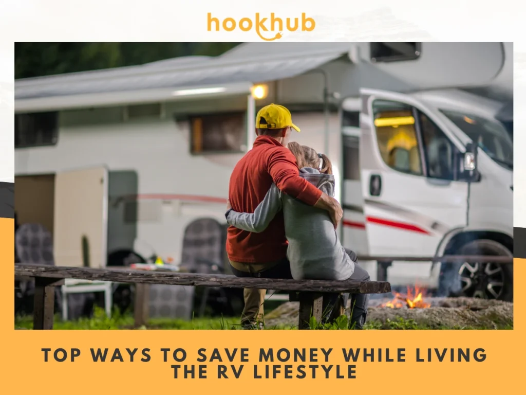 Top Ways to Save Money While Living the RV Lifestyle