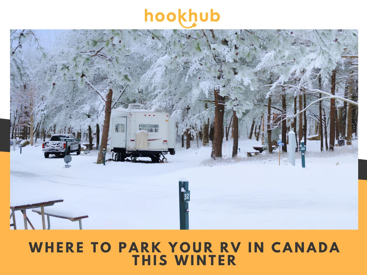 Where to Park Your RV in Canada This Winter